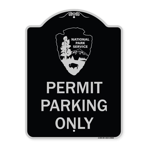 Signmission National Park Service Permit Parking Heavy-Gauge Aluminum Sign, 24" x 18", BS-1824-23863 A-DES-BS-1824-23863